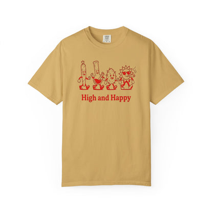 High and Happy T-Shirt