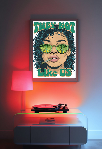 They Not Like Us Poster