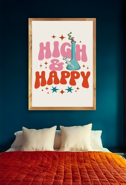 High & Happy Poster