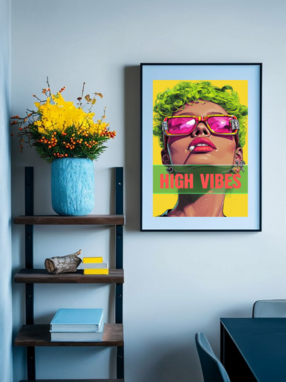 High Vibes Pop Art Face Poster