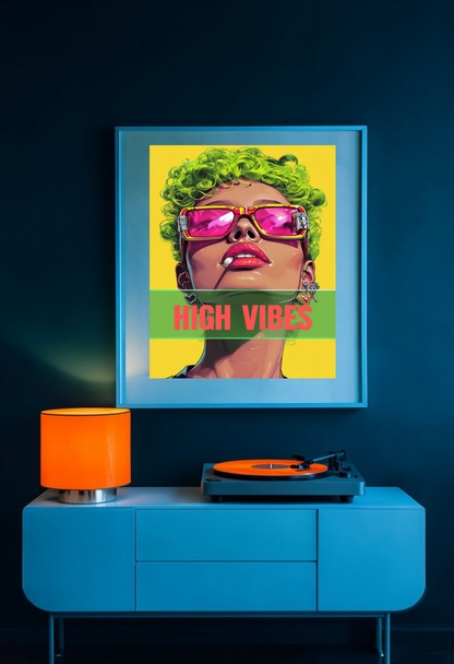 High Vibes Pop Art Face Poster
