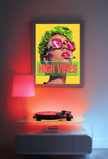 High Vibes Pop Art Smoking Poster