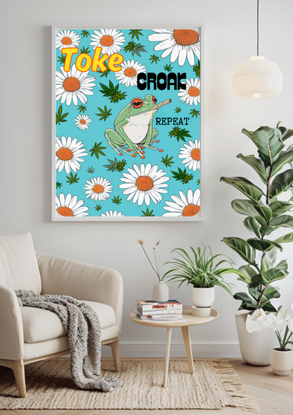 Toke, Croak, Repeat Frog Poster