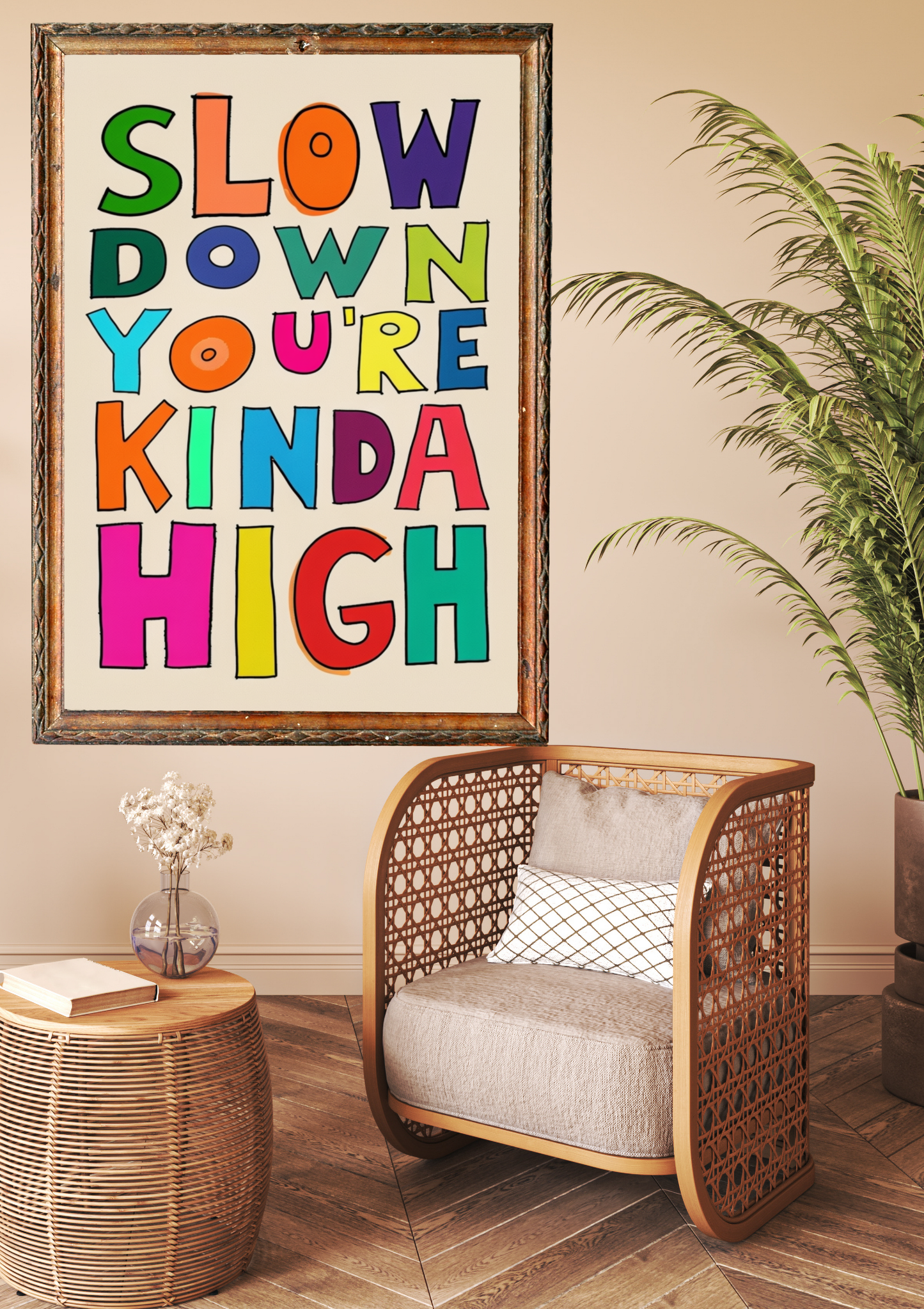 Slow Down Cannabis Print