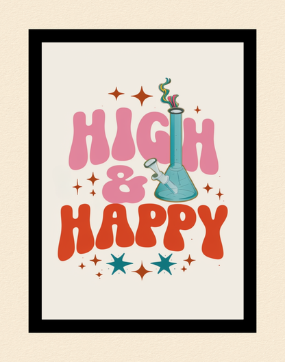 High & Happy Poster