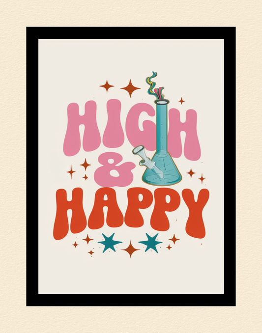 High & Happy Poster