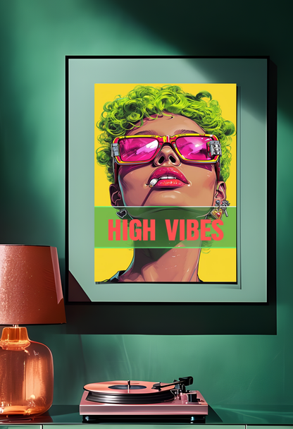 High Vibes Pop Art Face Poster