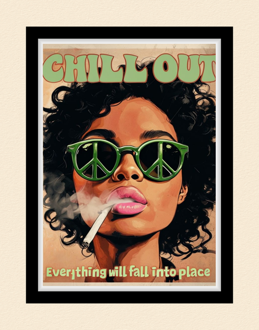 Chill Out Smoking Poster