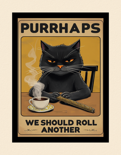 Purrhaps Cat Poster