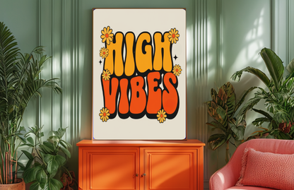 High Vibes Retro Flower Poster