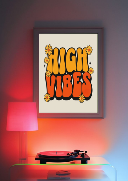 High Vibes Retro Flower Poster