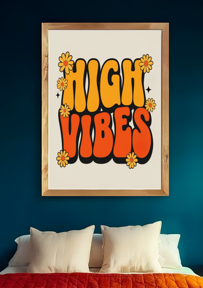 High Vibes Retro Flower Poster