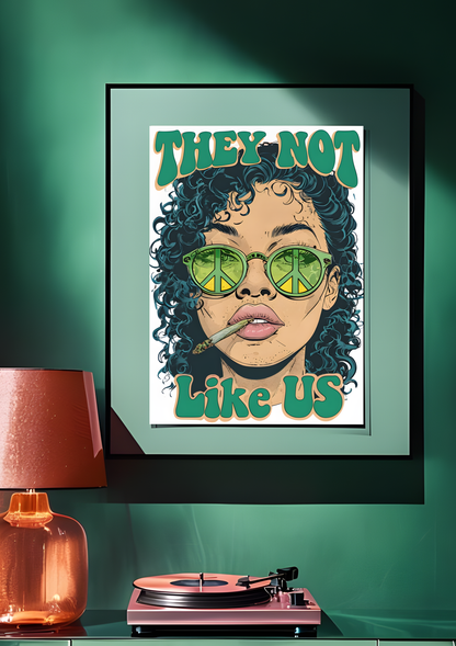 They Not Like Us Poster