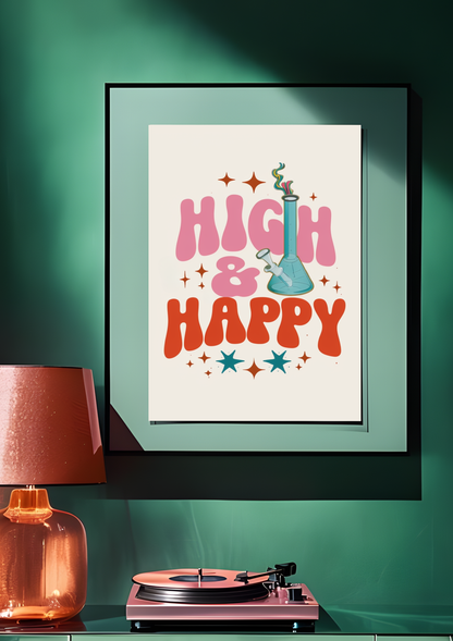 High & Happy Poster