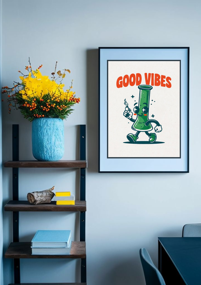 Good Vibes Poster