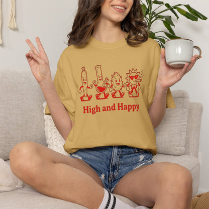 High and Happy T-Shirt