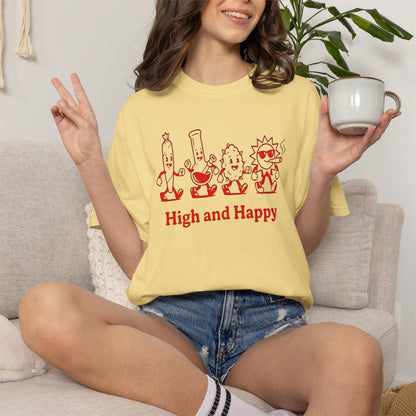 High and Happy T-Shirt