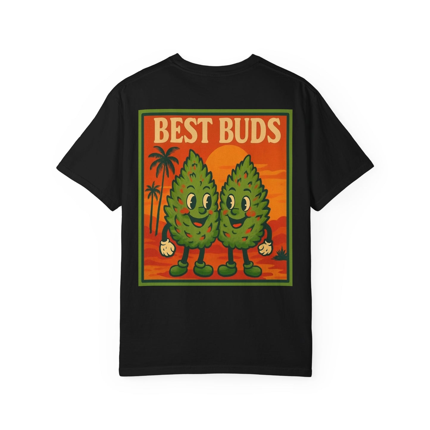 Best Buds Unisex Garment-Dyed T-Shirt